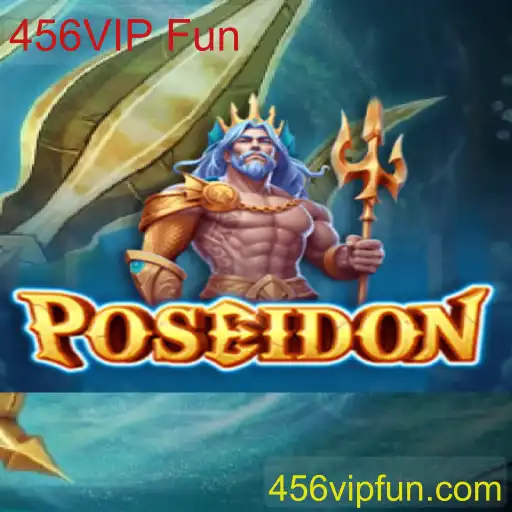 Exploração e Aventuras em Poseidon: Mergulhando no Mundo de 456VIP Fun